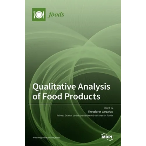 Qualitative Analysis of Food Products - Hardcover