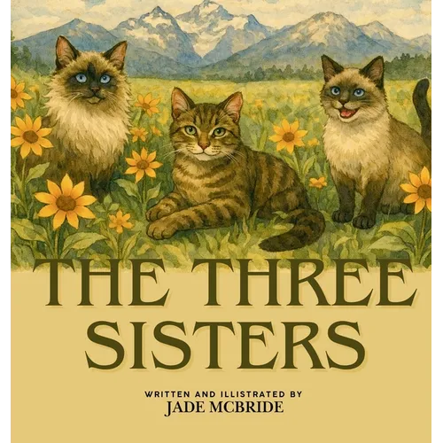 The Three Sisters - Hardcover
