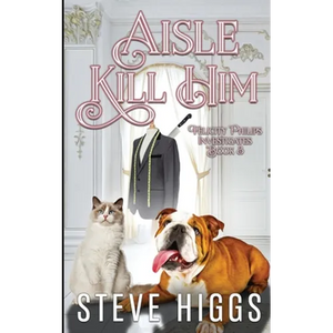 Aisle Kill Him - Paperback