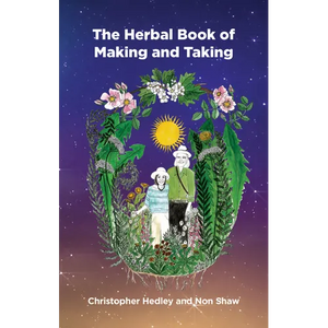 A Herbal Book of Making and Taking - Paperback