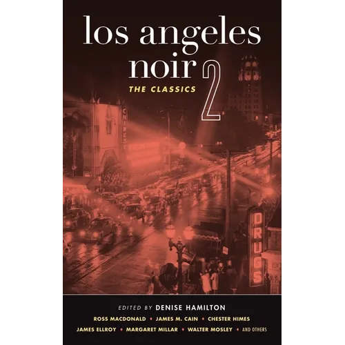 Los Angeles Noir 2: The Classics - Paperback