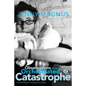 Observations of an Orchestrated Catastrophe - Paperback