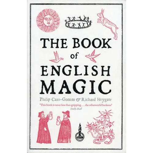 The Book of English Magic: A History - Paperback