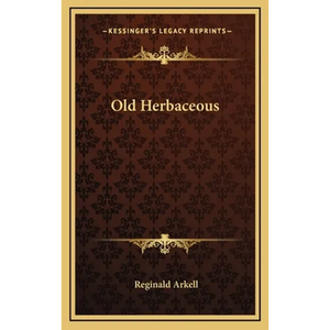 Old Herbaceous - Hardcover
