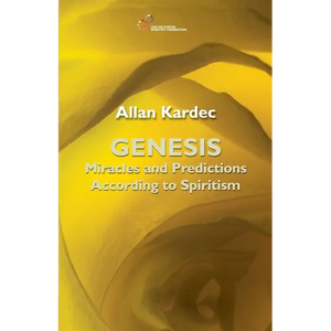 Genesis: Miracles and Predictions according to Spiritism - Paperback