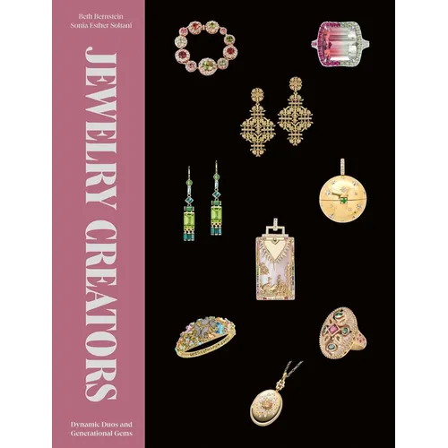 Jewelry Creators: Dynamic Duos and Generational Gems - Hardcover