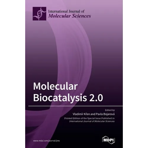 Molecular Biocatalysis 2.0 - Hardcover
