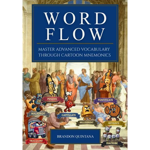 Word Flow: Master Advanced Vocabulary Through Cartoon Mnemonics - Paperback
