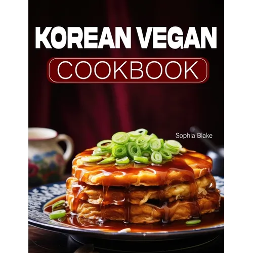 Korean Vegan Cookbook - Paperback