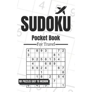 Sudoku Pocket Book For Travel: 101 Puzzles Easy To Medium For Adults, Only 5 x 8 Inches In Size - Paperback
