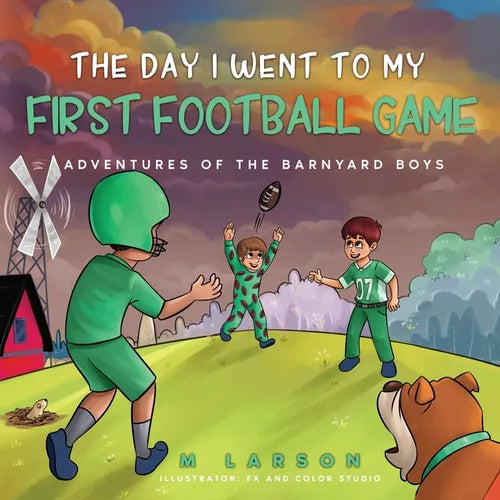 The Day I Went to My First Football Game - Paperback