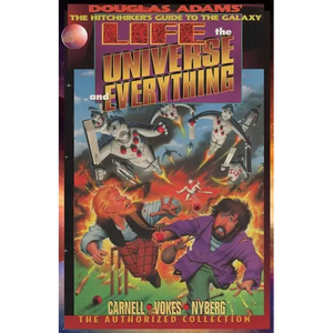 Life, the Universe, and Everything, The Authorized Collection: Douglas Adams The Hitchhiker's Guide to the Galaxy - Paperback