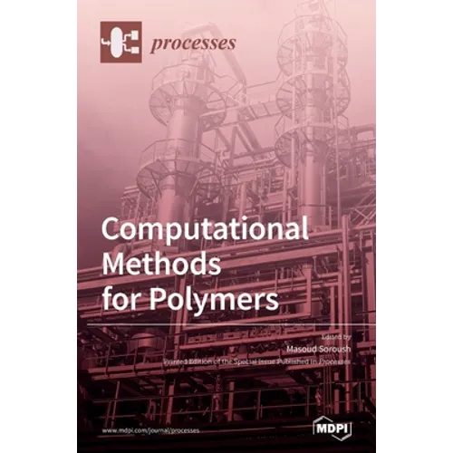 Computational Methods for Polymers - Hardcover