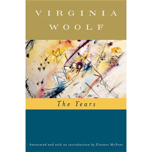 The Years (Annotated): The Virginia Woolf Library Annotated Edition - Paperback