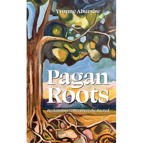 Pagan Roots - Paperback