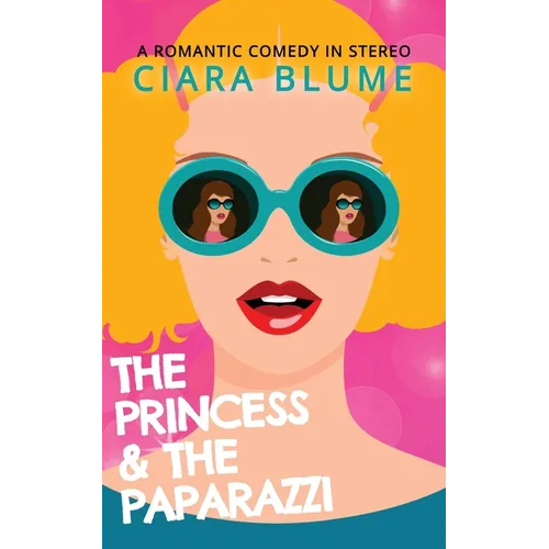 The Princess and the Paparazzi - Paperback