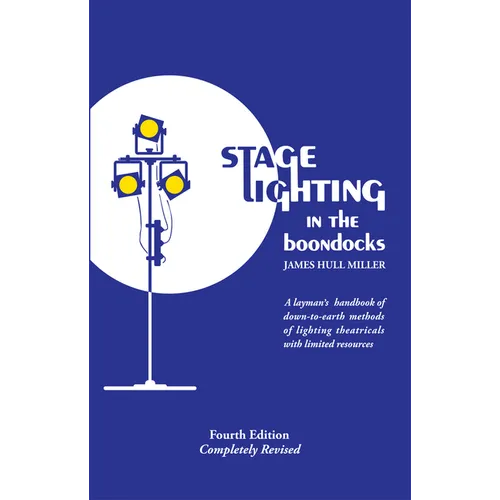 Stage Lighting in the Boondocks - Paperback