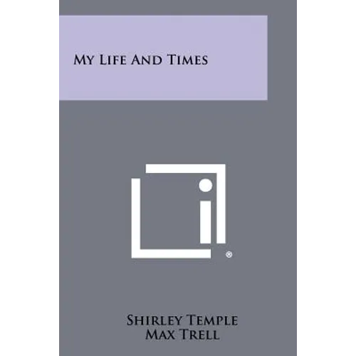 My Life And Times - Paperback