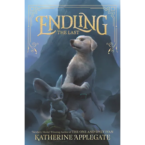 Endling: The Last - Hardcover