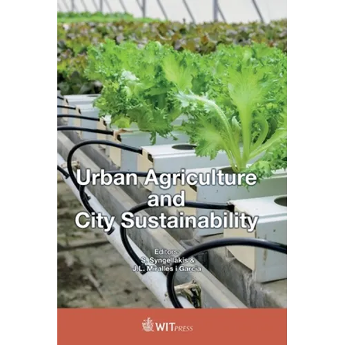 Urban Agriculture and City Sustainability - Hardcover