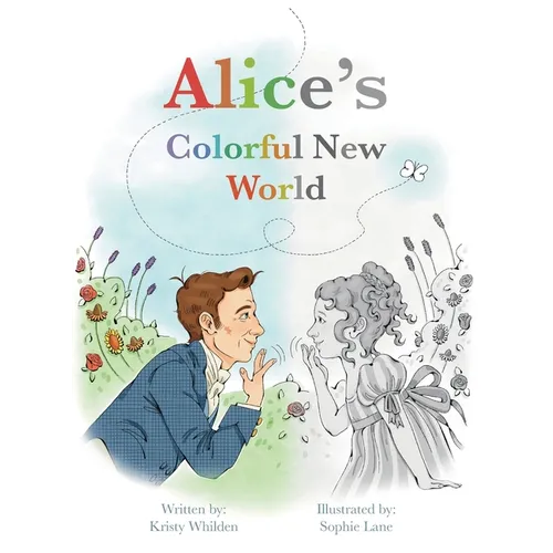 Alice's Colorful New World: Learn Basic Sign Language through Deaf History - Hardcover