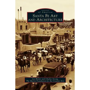 Santa Fe Art and Architecture - Hardcover