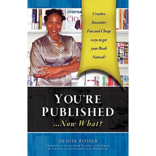 You're Published Now What? - Paperback