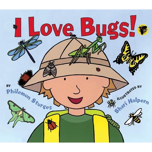 I Love Bugs! - Hardcover