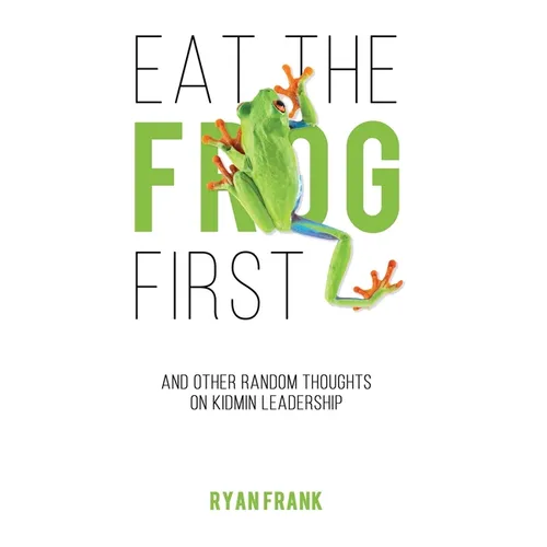 Eat The Frog First - Paperback