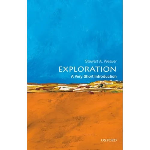 Exploration: A Very Short Introduction - Paperback