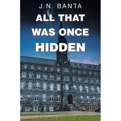 All That Was Once Hidden - Paperback