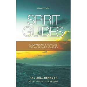 Spirit Guides: Companions & Mentors For Your Inner Journey - Paperback