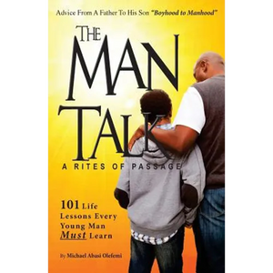 BoysThe Man Talk A 'Rites of Passage': 101 Life Lessons to Save Black Boys - Paperback