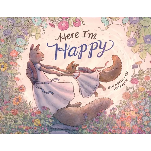 Here I'm Happy: A Book for Bereavement - Paperback