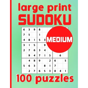 Large Print Sudoku 100 Puzzles Medium: One Puzzle Per Page Intermediate Difficulty Sudoku for Adults, Seniors & Kids / Solutions Included - Paperback