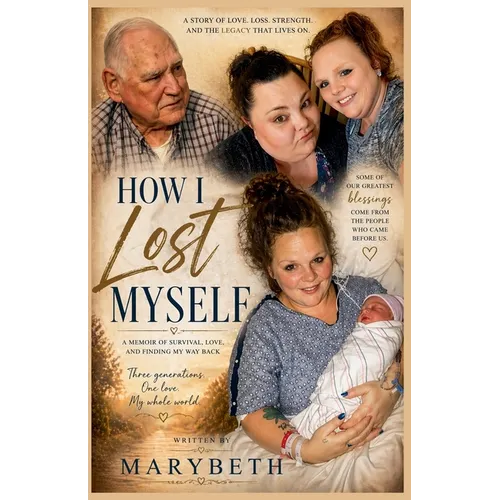How I Lost Myself - Paperback