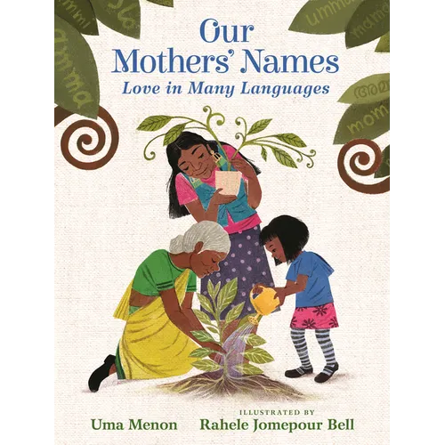 Our Mothers' Names: Love in Many Languages - Hardcover