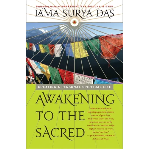 Awakening to the Sacred: Creating a Personal Spiritual Life - Paperback