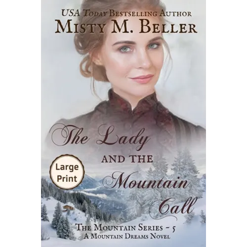 The Lady and the Mountain Call - Paperback