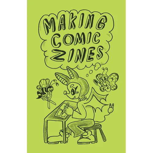 Making Comic Zines - Paperback