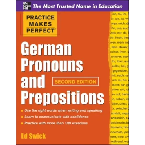 Practice Makes Perfect German Pronouns and Prepositions, Second Edition - Paperback