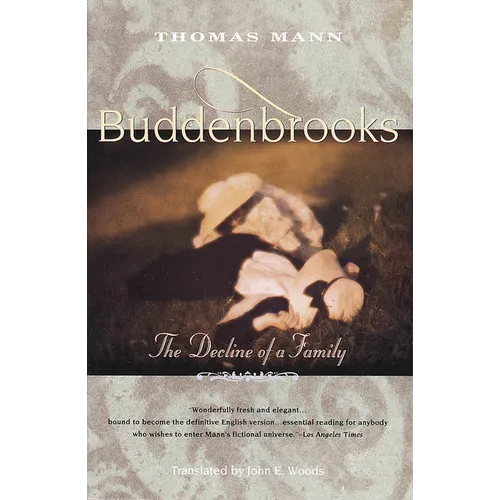 Buddenbrooks: The Decline of a Family - Paperback
