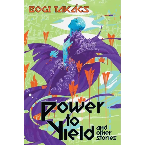 Power to Yield and Other Stories - Paperback