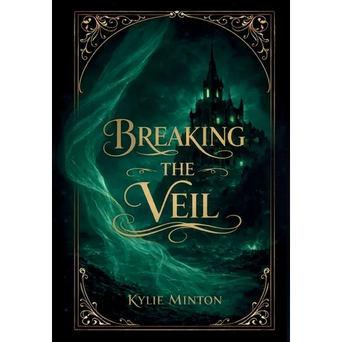 Breaking the Veil - Hardcover
