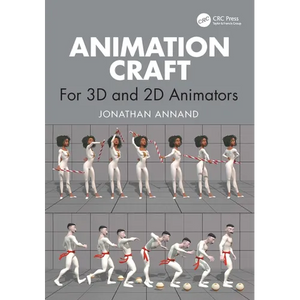 Animation Craft: For 3D and 2D Animators - Paperback