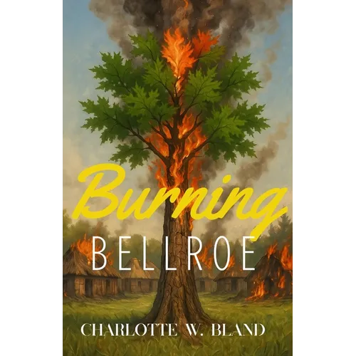 Burning Bellroe - Paperback