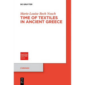 Time of Textiles in Ancient Greece - Paperback