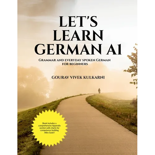 Let's Learn German A1: Grammar and everyday spoken German for beginners - Paperback