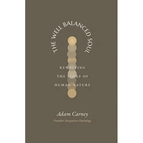 The Well Balanced Soul - Paperback