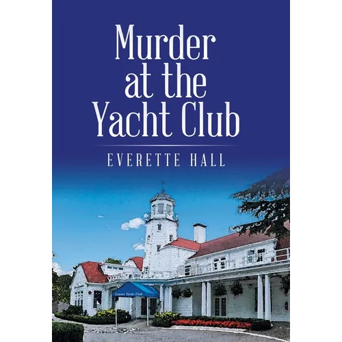 Murder at the Yacht Club - Hardcover